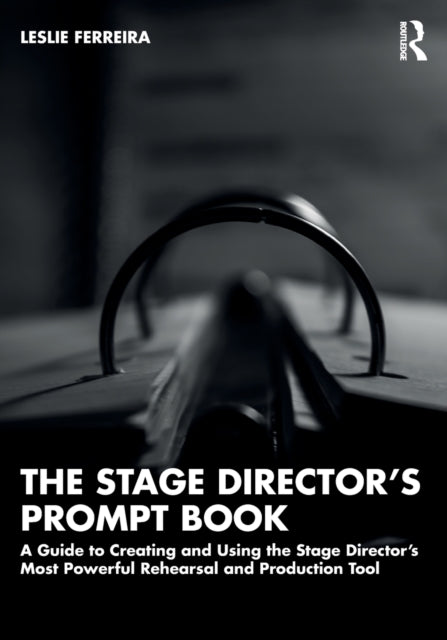 The Stage Directors Prompt Book