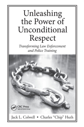 Unleashing the Power of Unconditional Respect