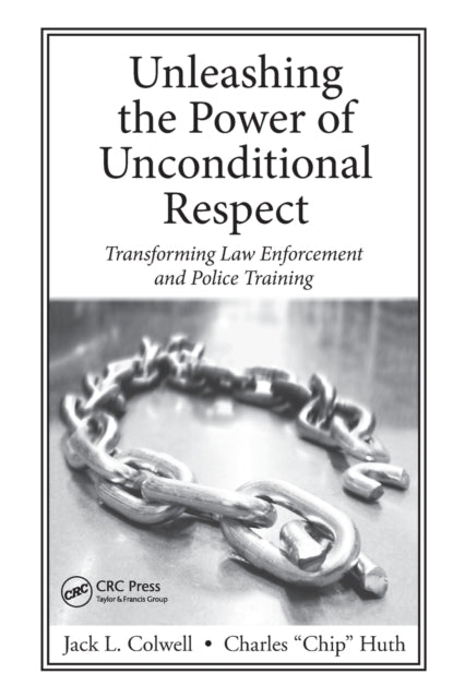 Unleashing the Power of Unconditional Respect