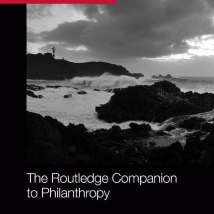 The Routledge Companion to Philanthropy