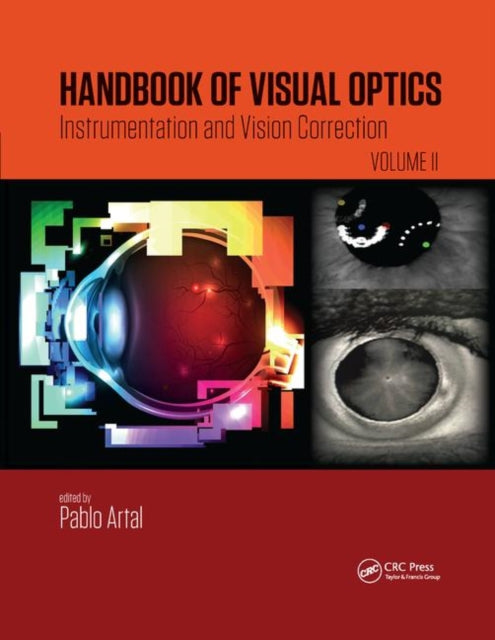 Handbook of Visual Optics Volume Two