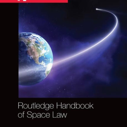 Routledge Handbook of Space Law