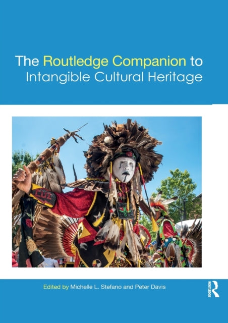 The Routledge Companion to Intangible Cultural