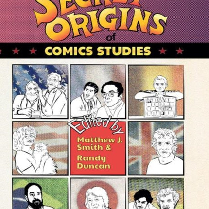 The Secret Origins of Comics Studies