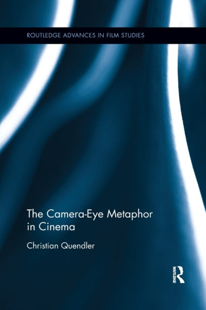 The CameraEye Metaphor in Cinema