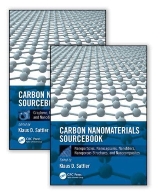 Carbon Nanomaterials Sourcebook TwoVolume Set