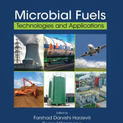 Microbial Fuels Technologies and Applications