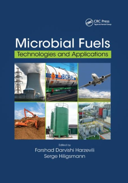 Microbial Fuels Technologies and Applications