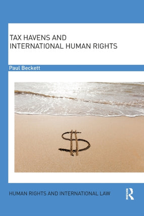 Tax Havens and International Human Rights Human Rights and International Law