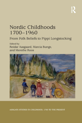 Nordic Childhoods 1700â1960