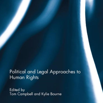 Political and Legal Approaches to Human Rights