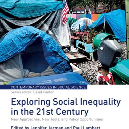 Exploring Social Inequality in the 21st Century
