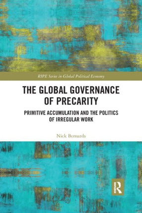 The Global Governance of Precarity