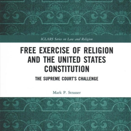 Free Exercise of Religion and the United States Constitution