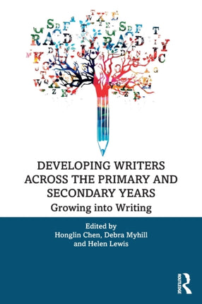 Developing Writers Across the Primary and