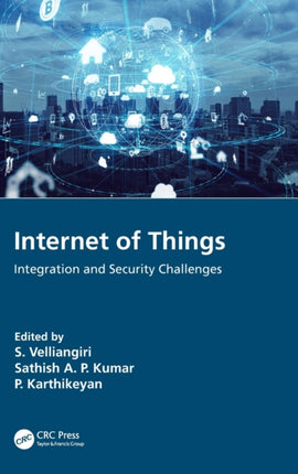 Internet of Things Integration and Security Challenges