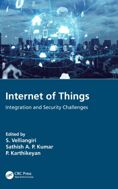 Internet of Things Integration and Security Challenges
