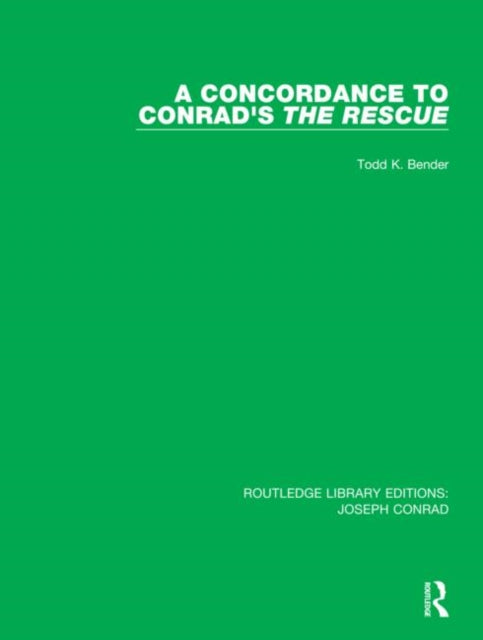 A Concordance to Conrads The Rescue