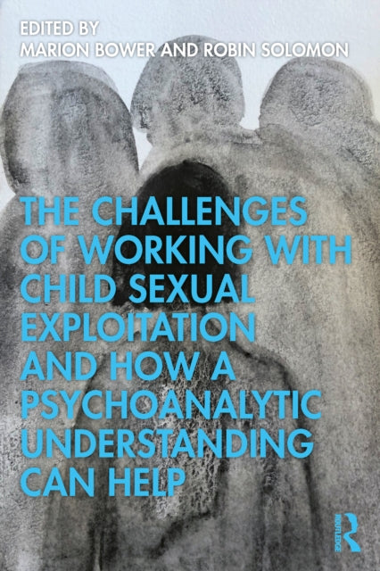 The Challenges of Working with Child Sexual