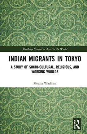 Indian Migrants in Tokyo