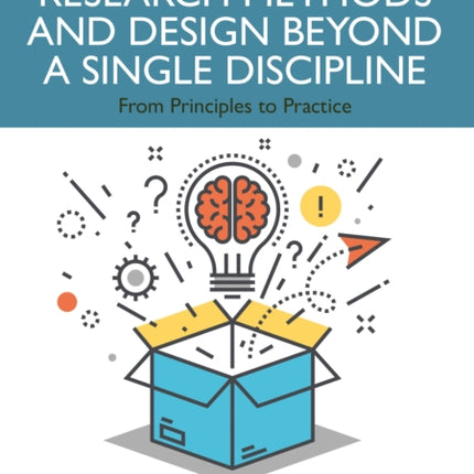 Research Methods and Design Beyond a Single