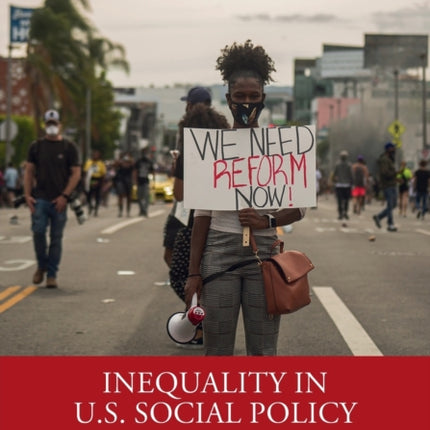 Inequality in U.S. Social Policy