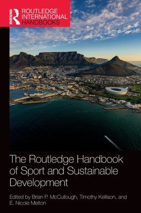 The Routledge Handbook of Sport and Sustainable