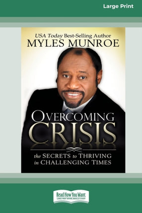 Overcoming Crisis Standard Large Print 16 Pt Edition