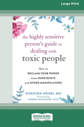 The Highly Sensitive Persons Guide to Dealing with Toxic People