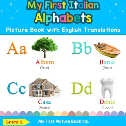 My First Italian Alphabets Picture Book with English Translations