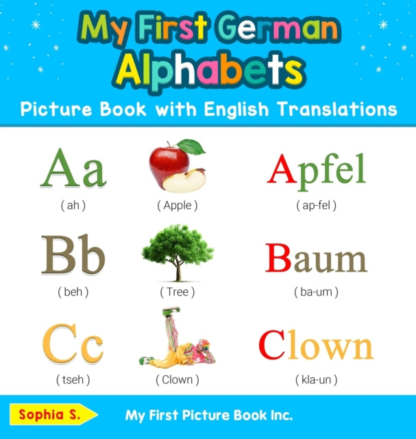 My First German Alphabets Picture Book with English Translations Bilingual Early Learning  Easy Teaching German Books for Kids 1 Teach  Learn Basic German Words for Children