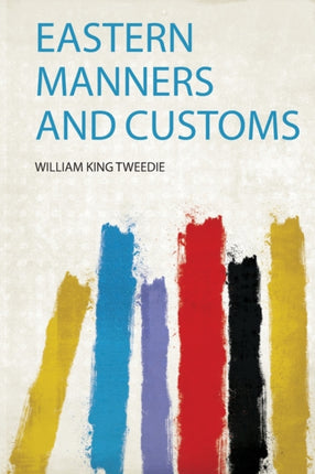 Eastern Manners and Customs 1