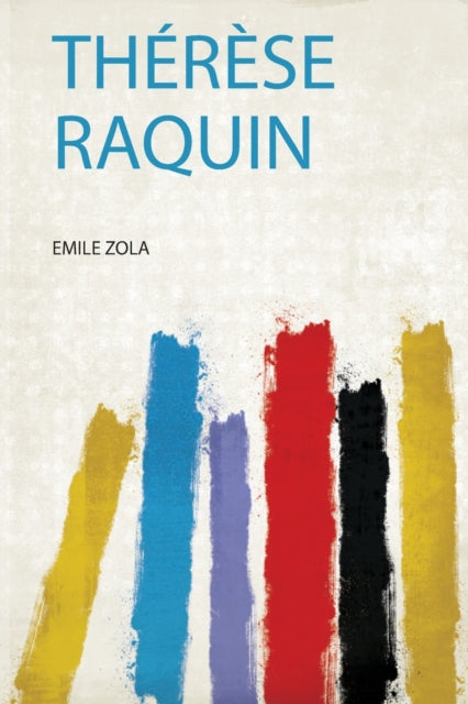 ThÃrÃse Raquin