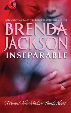 Inseparable By Brenda Jackson published June 2011