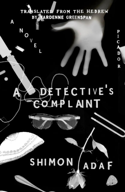 A Detective's Complaint: A Novel