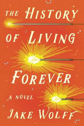 History of Living Forever The