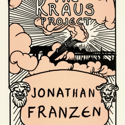 The Kraus Project: Essays by Karl Kraus