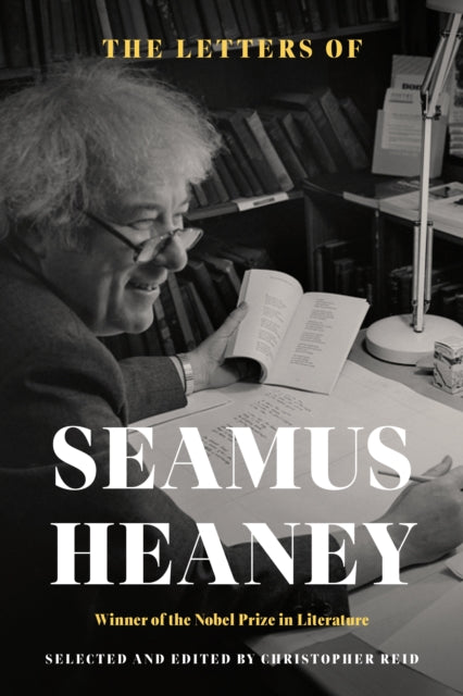 LETTERS OF SEAMUS HEANEY