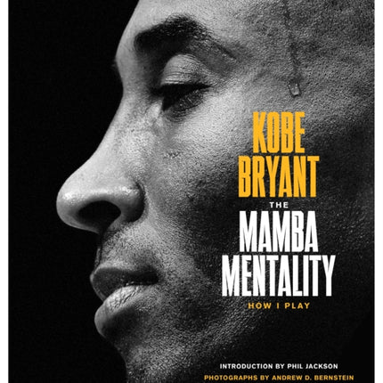 The Mamba Mentality: How I Play