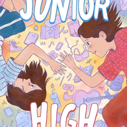 Tegan and Sara: Junior High