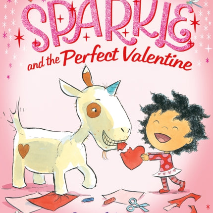 A Unicorn Named Sparkle and the Perfect Valentine