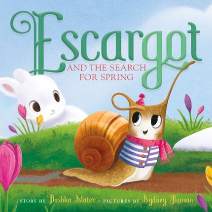 Escargot and the Search for Spring