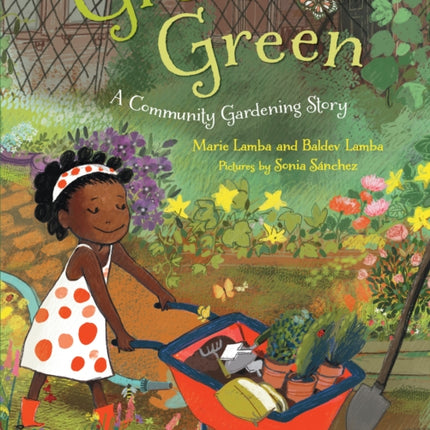 Green Green: A Community Gardening Story