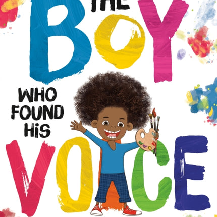 The Boy Who Found His Voice