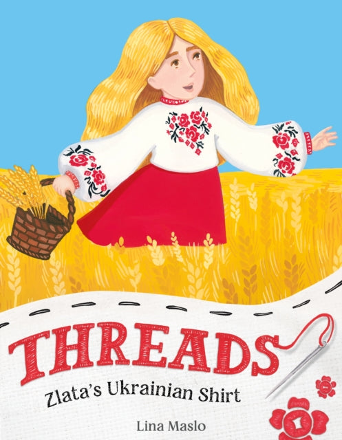 Threads: Zlata’s Ukrainian Shirt