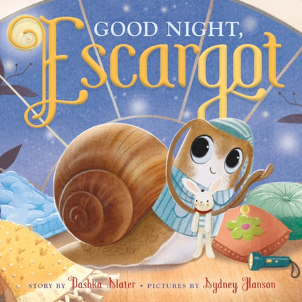 Good Night Escargot
