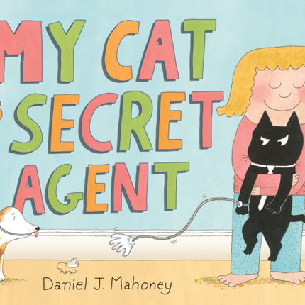 My Cat Is a Secret Agent