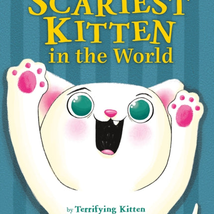The Scariest Kitten in the World