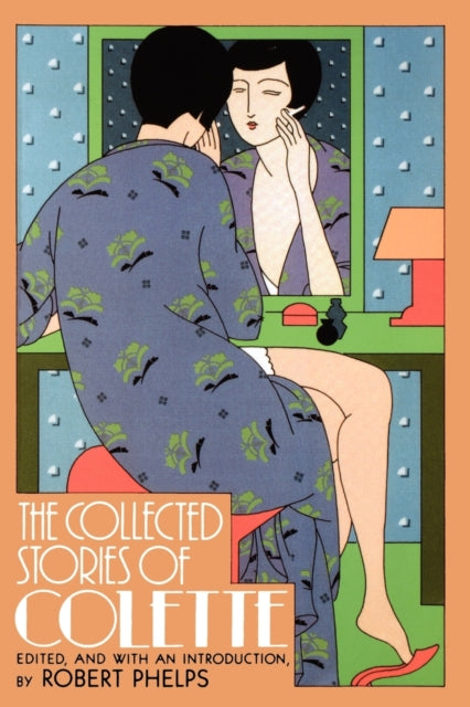 Collected Stories of Colette