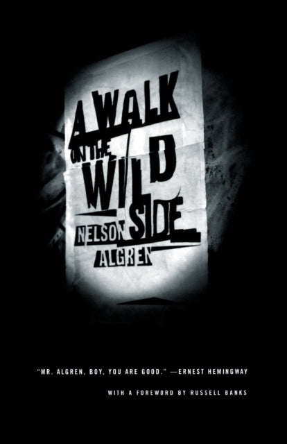 A Walk on the Wild Side